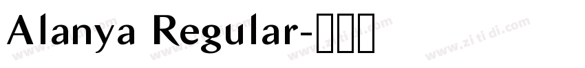 Alanya Regular字体转换